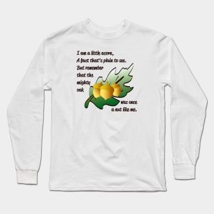 "I am a little acorn" poem with acorn and leaf design Long Sleeve T-Shirt